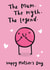 Mother's Day Card - The Mum, The Myth, The Legend created by Arrow Gift Co