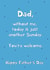 Funny Father's Day Card - Just Another Sunday - You're Welcome created by @Laura Lonsdale Designs