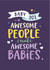 Cute New Baby Card - Awesome People Make Awesome Babies - Typography created by Kreate Paper Co.