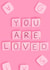 Cute Thinking Of You Card - Scrabble Tiles - You Are Loved created by spookygingerr