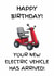 Funny birthday card for older person - new electric vehicle - cheeky age joke created by Lost Voice Guy