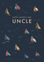 Classic Father's Day Card - For Uncle - Illustrated Boats created by Rebecca Prinn