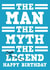 Funny Birthday Card - The Ma, The Myth, The Bellend created by AbiGoLucky