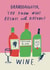 Funny Birthday Card - For Granddaughter- Wine created by Alice Mole Illustration
