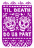 Arty Wedding/Anniversary Card - Sugar Skulls - Til Death Do Us Part created by Woah there Pickle