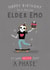 Fun Birthday Card - Elder Emo - It Was Never Just A Phase created by Jess Moorhouse