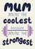 Fun Mother’s Day/Birthday Card - Strongest Mum - Weight created by Christine Cuddihy Illustration