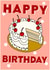 Happy Birthday Card with cake design created by Piss Poor Press
