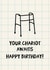 Funny Birthday Card - Your Chariot Awaits - Zimmer Frame - Happy Birthday created by HoneyDays Studios
