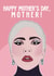 Funny Mother's Day Card - Lady Gaga - Mother! created by Pink + Pip