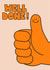 Cute Well Done Card - Thumbs Up - Smiley Face created by HoneyDays Studios