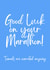 Funny Good Luck Card - Marathon - Toenails Are Overrated Anyway created by LouLou Cards  