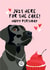 Cute Birthday Card - Black Labrador - Just Here For The Cake created by Diva Doodle Designs
