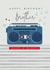 Classic Birthday Card - For Brother - Radio created by Laura Darrington Design Ltd.