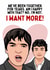Funny Anniversary Card - Noel Gallagher Interview - I Want More! created by Sundiva Designs