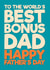 Classic Father's Day - Step Dad - World's Best Bonus Dad created by Blind Faith