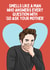 Funny Father's Day Card - Edward Cullen Twilight - Smells Like A Man created by Sundiva Designs