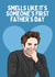 Funny First Father's Day Card - Edward Cullen Twilight - Smells Like created by Sundiva Designs