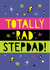 Fun Father's Day/Birthday Card - Totally Rad Stepdad! - Stars created by Bow & Bell