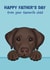 Chocolate Labrador Father’s Day Card - Favourite Child created by Choo Choo