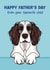 English Springer Spaniel Father’s Day Card - Favourite Child created by Choo Choo