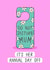 Funny Mother's Day Card - Do Not Disturb - Annual Day Off created by Muses & May