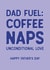 Fun Father's Day Card - Dad Fuel - Unconditional Love created by Sweetlove Press