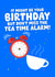 Funny Birthday Card - Tea Time Alarm created by PopDogShop