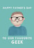 Cute Father's Day Card - Our Favourite Geek created by Giddy Kipper