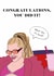 Fun Congratulations/New Job Card - What, Like It's Hard? - Elle Woods created by Nicely Said Co.