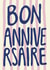 Modern Birthday Card - Bon Anniversaire created by Giddy Kipper