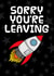 Cute Leaving Card - Space Rocket created by Doodle Rob