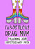 Heartfelt Mother's Day Card - Drag Mother - LGBTQ+ created by Muses & May