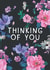 Pretty Thinking Of You Card - Flowers - Floral created by Holly Fox