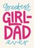 Classic Father's Day Card - Best Girl Dad created by Christine Cuddihy Illustration