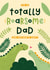 Cute Father's Day Card - Totally Roarsome created by Joanne Hawker