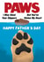 Cute Father’s Day Card - From The Dog - Paws created by Heeby Jeeby's