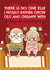 Funny Anniversary Card - Grow Old And Grumpy With - Couple created by AbiGoLucky