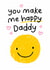 Cute Father's Day Card - For Daddy - Smiley Face created by Macie Dot Doodles