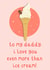 Cute Father's Day Card - For Daddy - Ice Cream created by OhJaye