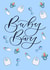 Classic New Baby Card - Baby Boy created by The Amyverse