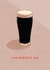 Classic Father's Day Card - Perfect Pa - Guinness created by @doublepea_designs