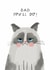 Cute Father’s Day/Birthday Card - Grumpy Cat - You’ll Do! created by Nicola Watson