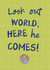 Fun Congratulations Card - For Him - Look Out World created by Sweetlove Press