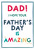 Funny Father's Day Card - Amazing As I Am created by Wink Design - Michelle Roberts