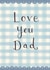 Classic Father's Day/Birthday Card - Love You Dad - Gingham Design created by Love Lucy Illustration