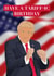 Punny Birthday Card - Donald Trump - Tariff Pun created by Pink Peach Cards