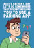 Cheeky Father's Day Card - Parking App - Confused created by Pickled Prints