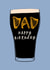 Classic Birthday Card - For Dad - Guinness created by patternmuse