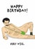Funny Borat Birthday Card - Pop Culture Comedy Card created by Nicely Said Co.